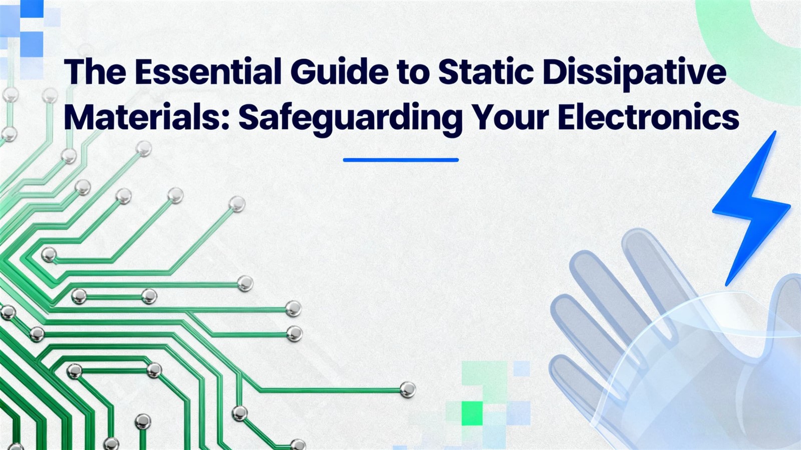 The Essential Guide to Static Dissipative Materials: Safeguarding Your Electronics The Essential Guide to Static Dissipative Materials: Safeguarding Your Electronics